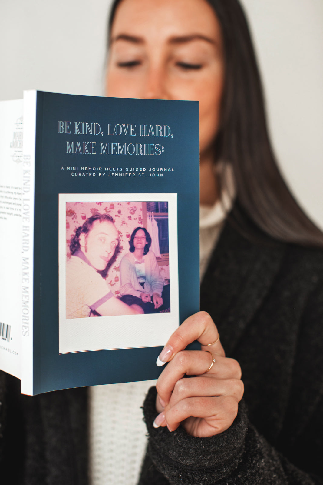 BE KIND, LOVE HARD, MAKE MEMORIES:  A Mini Memoir meets Guided Journal